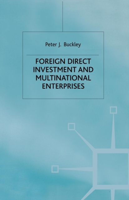 Foreign Direct Investment and Multinational Enterprises, Paperback / softback Book