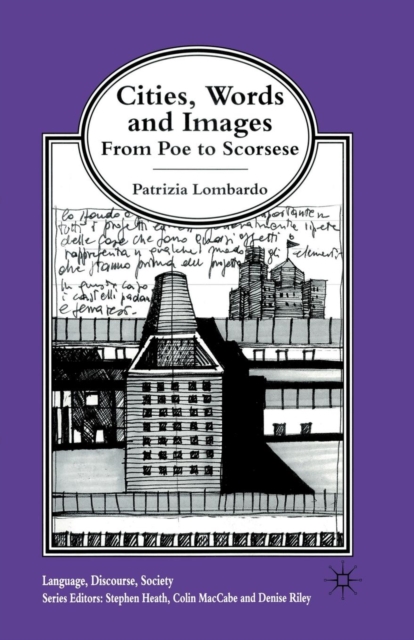 Cities, Words and Images : From Poe to Scorsese, Paperback / softback Book