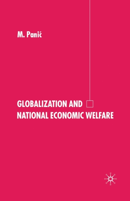 Globalization and National Economic Welfare, Paperback / softback Book