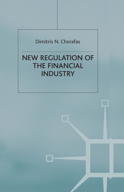 New Regulation of the Financial Industry, Paperback / softback Book