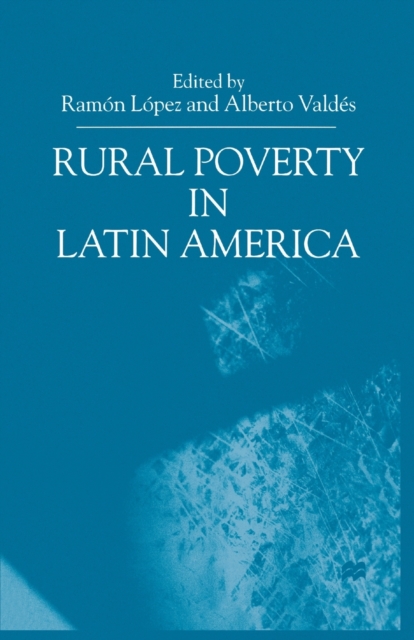Rural Poverty in Latin America, Paperback / softback Book