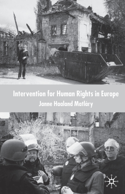 Intervention for Human Rights in Europe, Paperback / softback Book