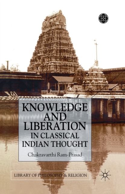 Knowledge and Liberation in Classical Indian Thou, Paperback / softback Book