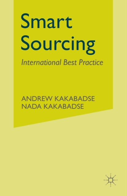 Smart Sourcing : International Best Practice, Paperback / softback Book