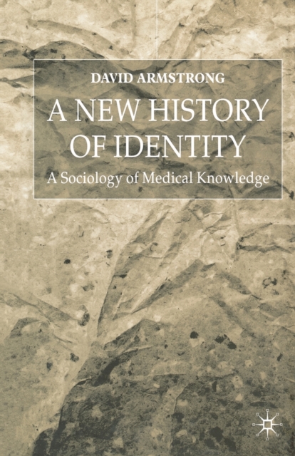 A New History of Identity, Paperback / softback Book
