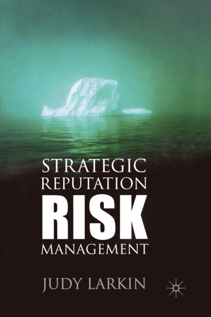 Strategic Reputation Risk Management, Paperback / softback Book