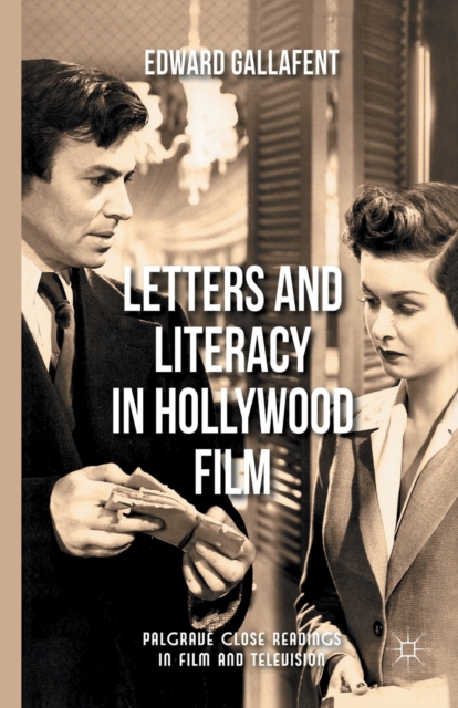 Letters and Literacy in Hollywood Film, Paperback / softback Book