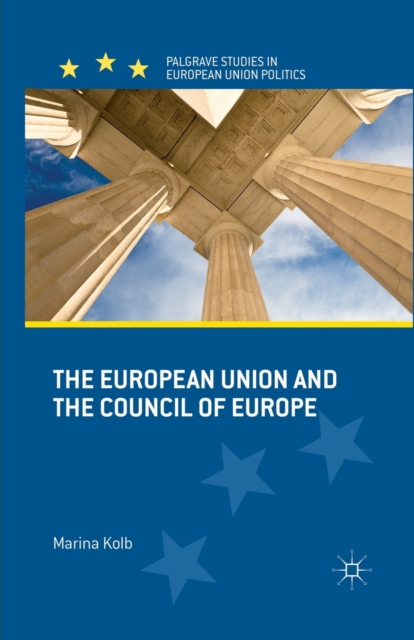 The European Union and the Council of Europe, Paperback / softback Book