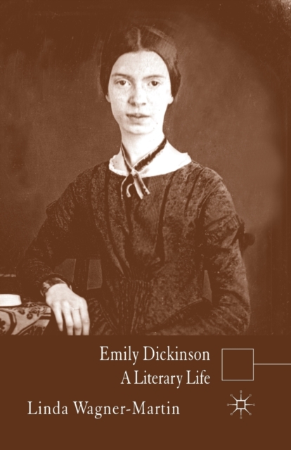 Emily Dickinson : A Literary Life, Paperback / softback Book