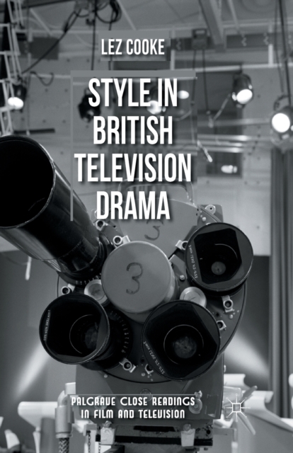 Style in British Television Drama, Paperback / softback Book