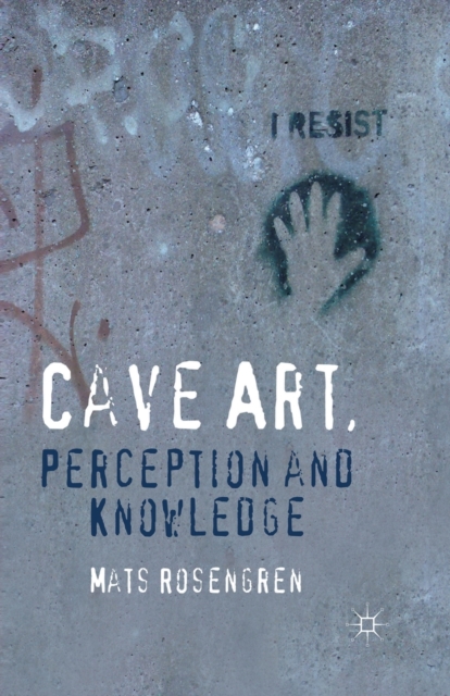 Cave Art, Perception and Knowledge, Paperback / softback Book