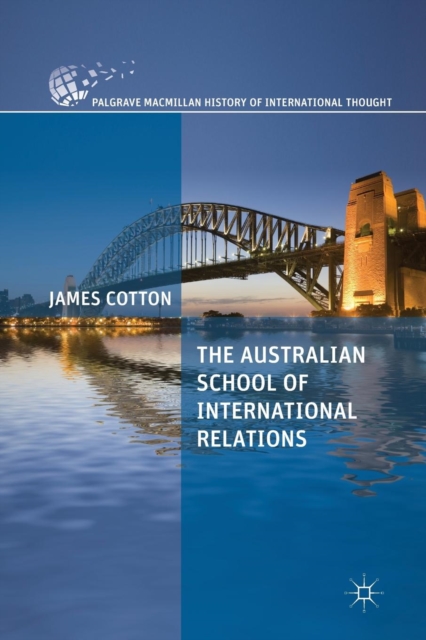 The Australian School of International Relations, Paperback / softback Book