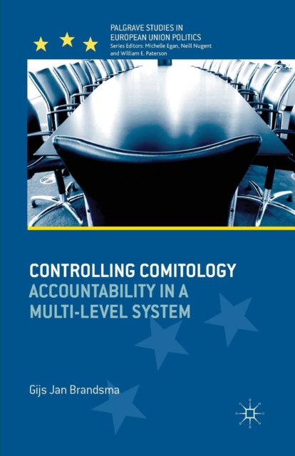 Controlling Comitology : Accountability in a Multi-Level System, Paperback / softback Book