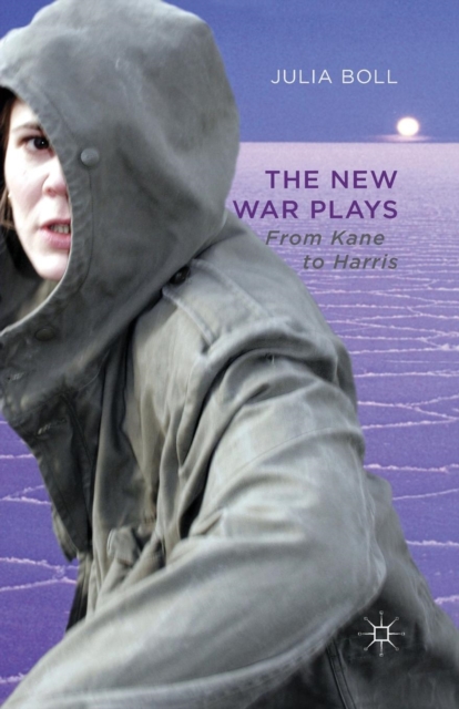 The New War Plays : From Kane to Harris, Paperback / softback Book