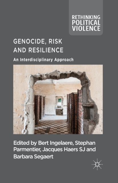 Genocide, Risk and Resilience : An Interdisciplinary Approach, Paperback / softback Book