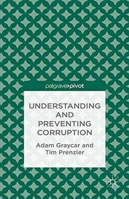 Understanding and Preventing Corruption, Paperback / softback Book