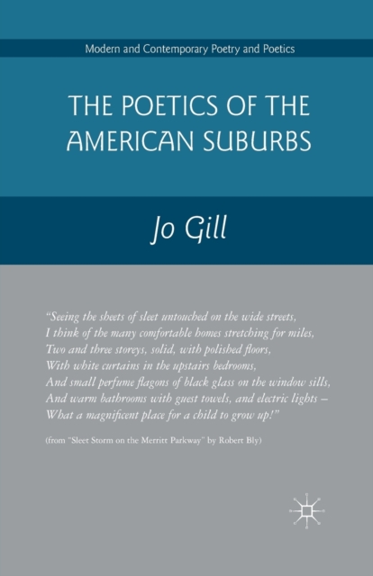 The Poetics of the American Suburbs, Paperback / softback Book