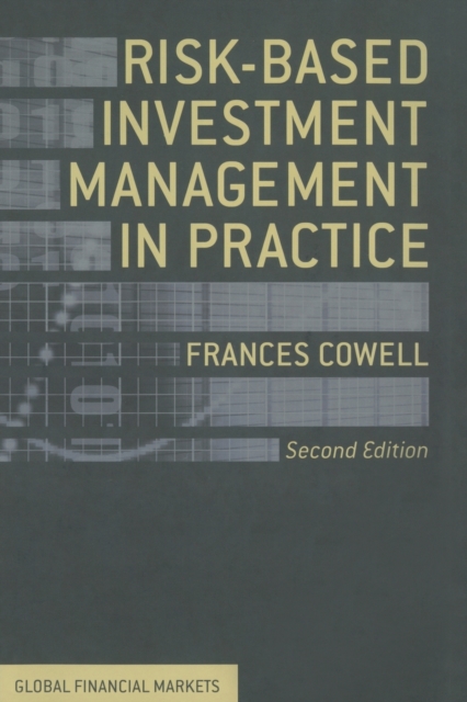 Risk-Based Investment Management in Practice, Paperback / softback Book