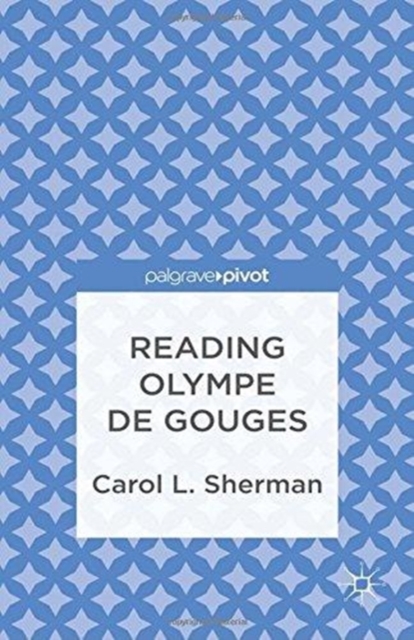 Reading Olympe de Gouges, Paperback / softback Book
