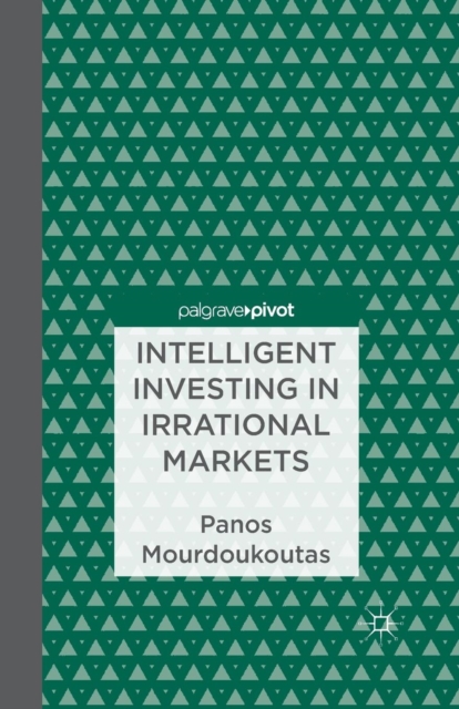 Intelligent Investing in Irrational Markets, Paperback / softback Book
