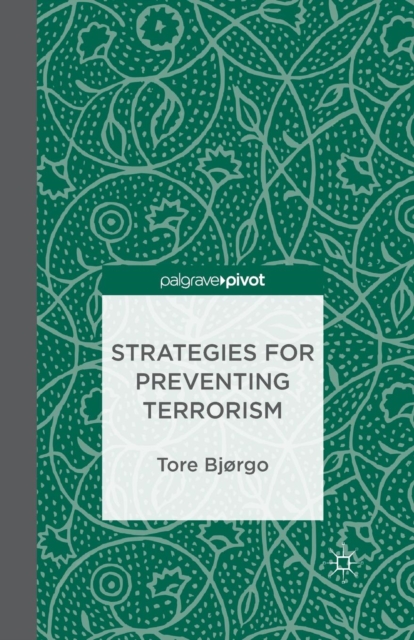 Strategies for Preventing Terrorism, Paperback / softback Book