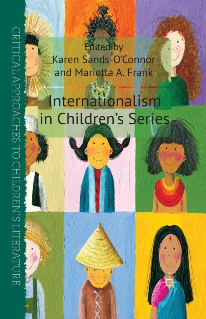 Internationalism in Children's Series, Paperback / softback Book