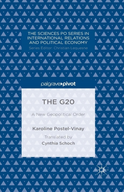 The G20 : A New Geopolitical Order, Paperback / softback Book