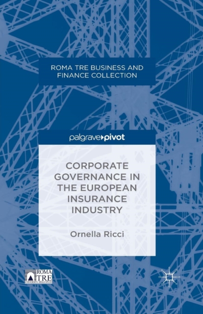 Corporate Governance in the European Insurance Industry, Paperback / softback Book