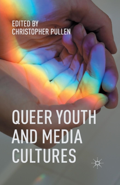 Queer Youth and Media Cultures, Paperback / softback Book
