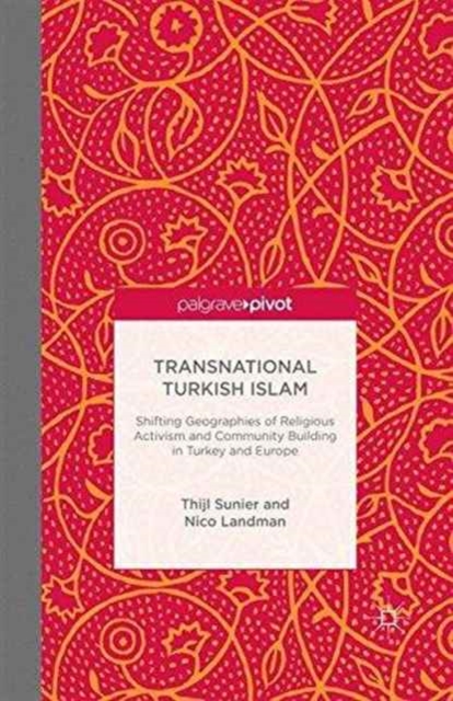 Transnational Turkish Islam, Paperback / softback Book