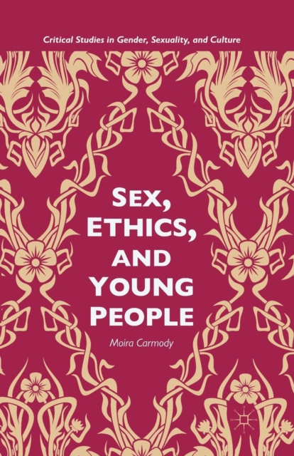 Sex, Ethics, and Young People, Paperback / softback Book