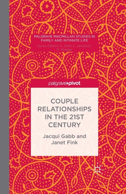 Couple Relationships in the 21st Century, Paperback / softback Book
