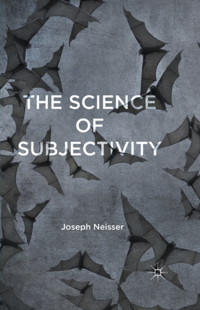 The Science of Subjectivity, Paperback / softback Book