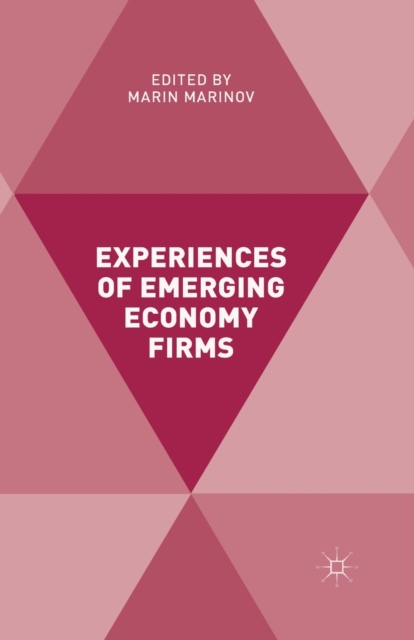 Experiences of Emerging Economy Firms, Paperback / softback Book