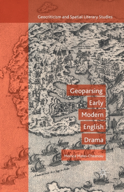 Geoparsing Early Modern English Drama, Paperback / softback Book
