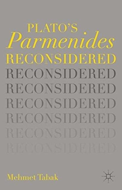Plato's Parmenides Reconsidered, Paperback Book