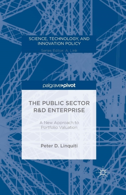 The Public Sector R&D Enterprise: A New Approach to Portfolio Valuation, Paperback / softback Book