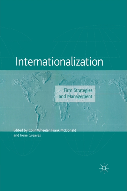 Internationalization : Firm Strategies and Management, Paperback / softback Book