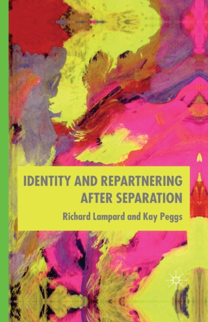 Identity and Repartnering After Separation, Paperback / softback Book