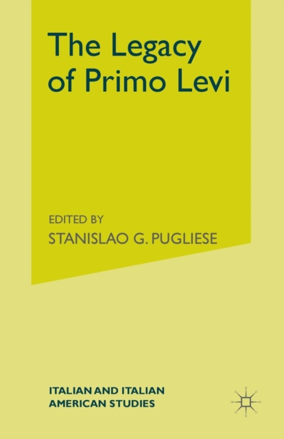 The Legacy of Primo Levi, Paperback / softback Book