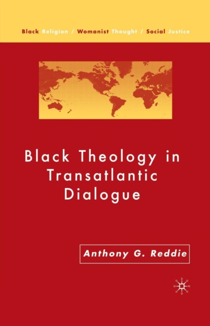 Black Theology in Transatlantic Dialogue, Paperback / softback Book
