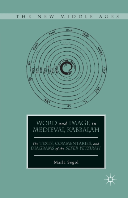 Word and Image in Medieval Kabbalah, Paperback / softback Book