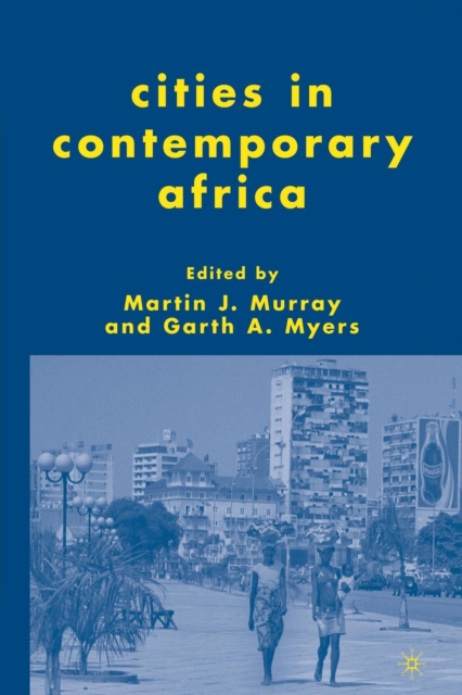 Cities in Contemporary Africa, Paperback / softback Book