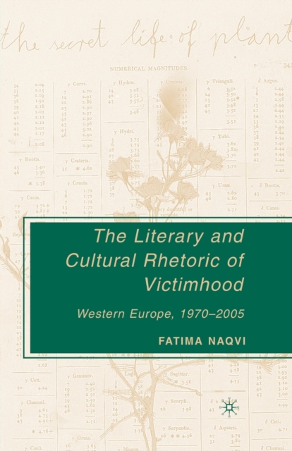 The Literary and Cultural Rhetoric of Victimhood : Western Europe, 1970-2005, Paperback / softback Book