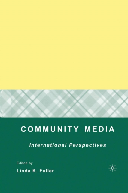 Community Media : International Perspectives, Paperback / softback Book