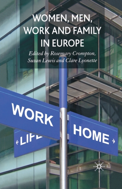 Women, Men, Work and Family in Europe, Paperback / softback Book