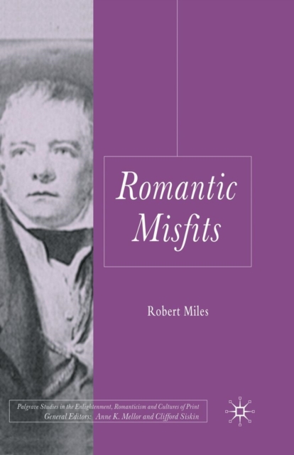 Romantic Misfits, Paperback / softback Book