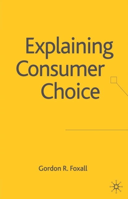 Explaining Consumer Choice, Paperback / softback Book
