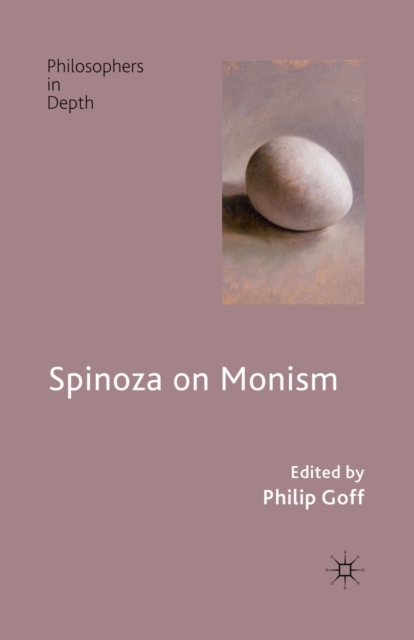 Spinoza on Monism, Paperback / softback Book