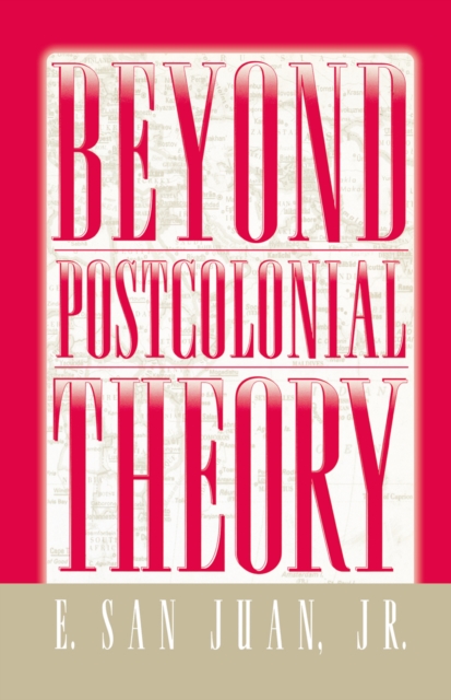 Beyond Postcolonial Theory, PDF eBook